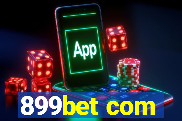 899bet com
